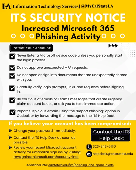 Warning from Cal State LA ITS about increased Microsoft 365 phishing attempts with tips to protect accounts and report suspicious activity.