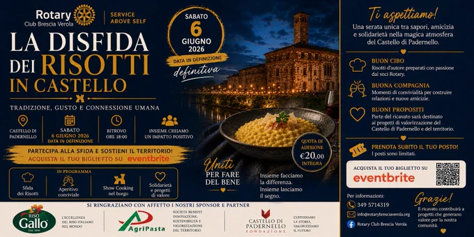 🏰🍚 Sabato 6 giugno ci vediamo al Castello di Padernello per La Disfida dei Risotti in Castello!

🍷 Amicizia
🍚 Risotti d'autore
❤️ Solidarietà
🤝 Territorio

Grazie ai partner che sostengono l'iniziativa:
🍚 Riso Gallo
🌾 Agripasta Società Benefit
🏰 Fondazione Castello di Padernello

🎟️ Prenota il tuo posto:
https://www.eventbrite.it/e/interclub-la-disfida-dei-risotti-in-castello-connessione-territorio-e-tickets-1990327184186?aff=oddtdtcreator

💙 Rotary Club Brescia Verola
#LaDisfidaDeiRisotti #Rotary #Padernello #Brescia #RisoGallo #Agripasta