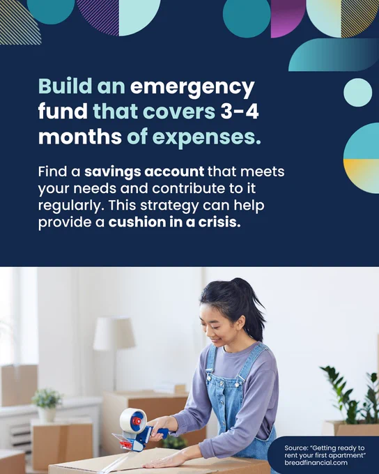 Graphic shows a woman in overalls and moving boxes around her. She is taping up a moving box. Text states \u201CBuild an emergency fund that covers 3-4 months of expenses.\u201D\n