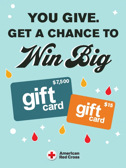 Promotional image from American Red Cross encouraging donations for a chance to win gift cards. Includes two gift card images valued at $7,500 and $15, with red and yellow droplets scattered around.