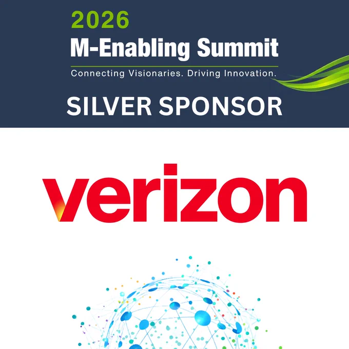A dark blue and white backdrop with decorative green swoosh and interconnected, multi-colored globe behind text, 2026 M-Enabling Summit. Connecting Visionaries. Driving Innovation. Silver Sponsor. Verizon.