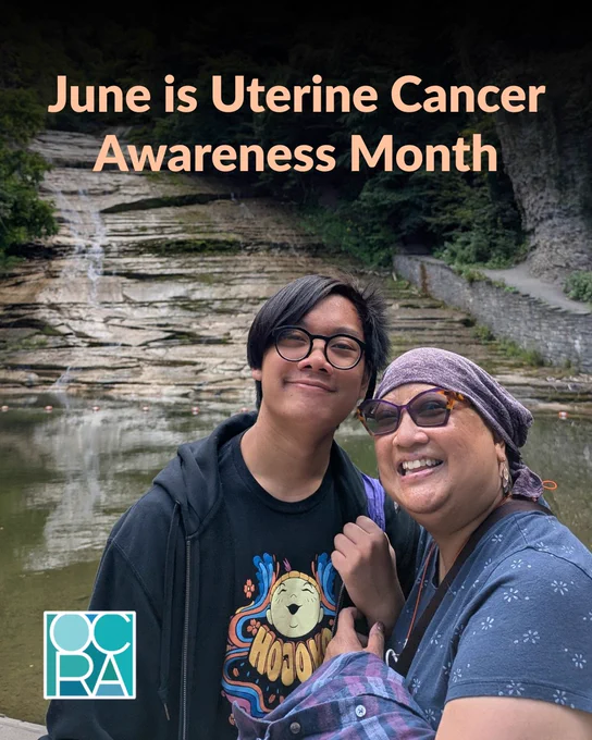 Image of a woman from our community posing with her loved one in front of what looks to be a river. The OCRA logo is in the bottom left of the graphic. Text at top of graphic reads: June is Uterine Cancer Awareness Month.