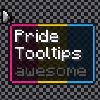 A representation of a Minecraft tooltip in the colors of the Pansexual Pride flag reads "Pride Tooltips awesome"