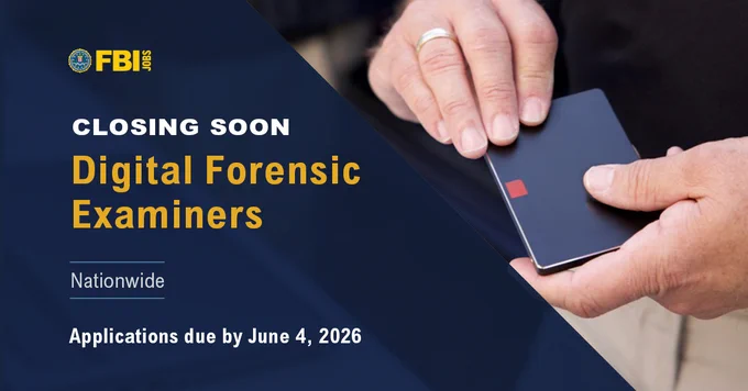 Person grabbing a computer hard drive. Closing Soon. Digital Forensic Examiners. Nationwide. Applications due by June 4, 2026. FBI Jobs logo.