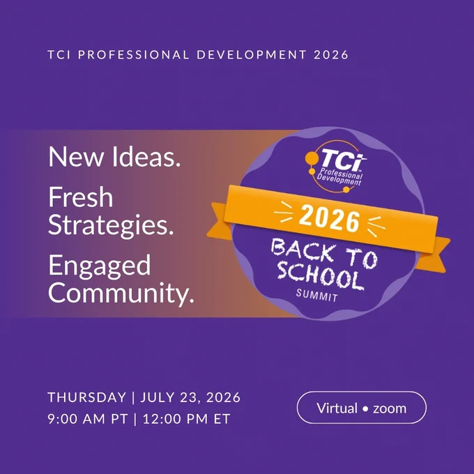 Purple-themed promotional image for the TCI Professional Development 2026 Back to School Summit. Text reads: "New Ideas. Fresh Strategies. Engaged Community." Event date: Thursday, July 23, 2026, at 9:00 AM PT / 12:00 PM ET. A badge with "2026" and "Back to School Summit" is shown. Includes a "Virtual • zoom" tag.