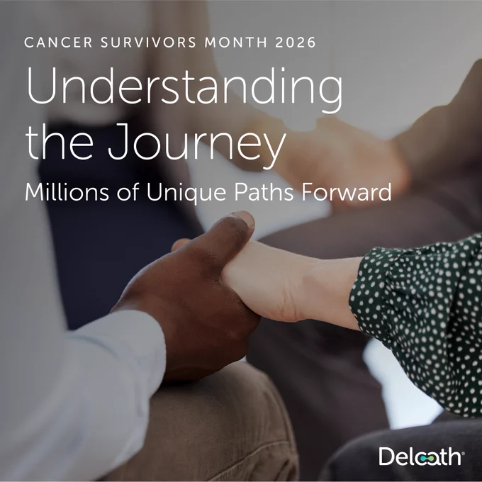 Cancer Survivors Month 2026 graphic showing two people holding hands in support. Text reads: “Understanding the Journey: Millions of Unique Paths Forward.” Delcath logo in the lower-right corner. The image highlights the diverse experiences of cancer survivors and the importance of support and understanding.