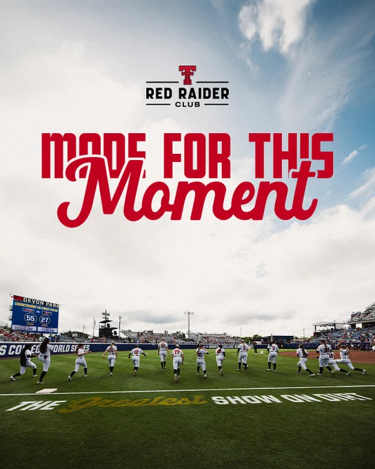 Texas Tech softball team warming up on the field at Devon Park during the Women's College World Series with bold red text reading "Made for This Moment."