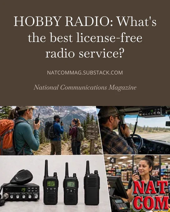 🌟 Looking for a license-free radio service for you, your family, workplace or group? Discover the best choices with #FRS, #CBradio, #MURS and an unexpected alternative you might not have considered. Read our report with your email at NatComMag.com. 📡