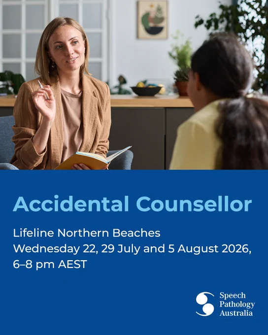 Promotional graphic showing a consultation setting with one person holding a notebook and pen while speaking to another, overlaid with text “Accidental Counsellor,” “Lifeline Northern Beaches,” and event dates “Wednesday 22, 29 July and 5 August 2026, 6–8 pm AEST,” with the SPA logo.