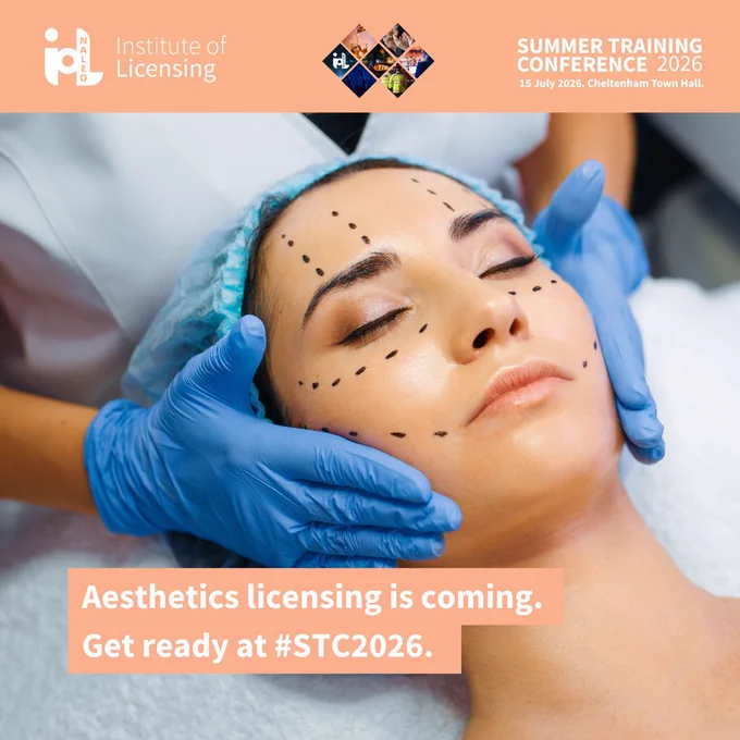 Graphic promoting the Beauty and Aesthetics Update session at STC2026, Summer Training Conference 2026, hosted by the Institute of Licensing on 15 July 2026 at Cheltenham Town Hall. Text reads: Aesthetics licensing is coming. Get ready at STC2026.