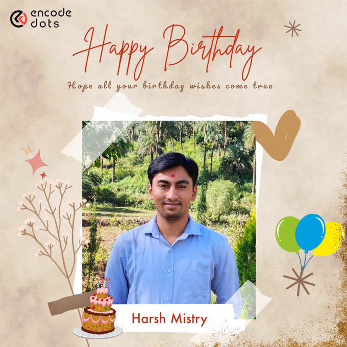 Happy Birthday Harsh