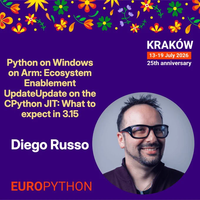 Speaker announcement for EuroPython 2026 conference: Diego Russo — Python on Windows on Arm: Ecosystem Enablement Update