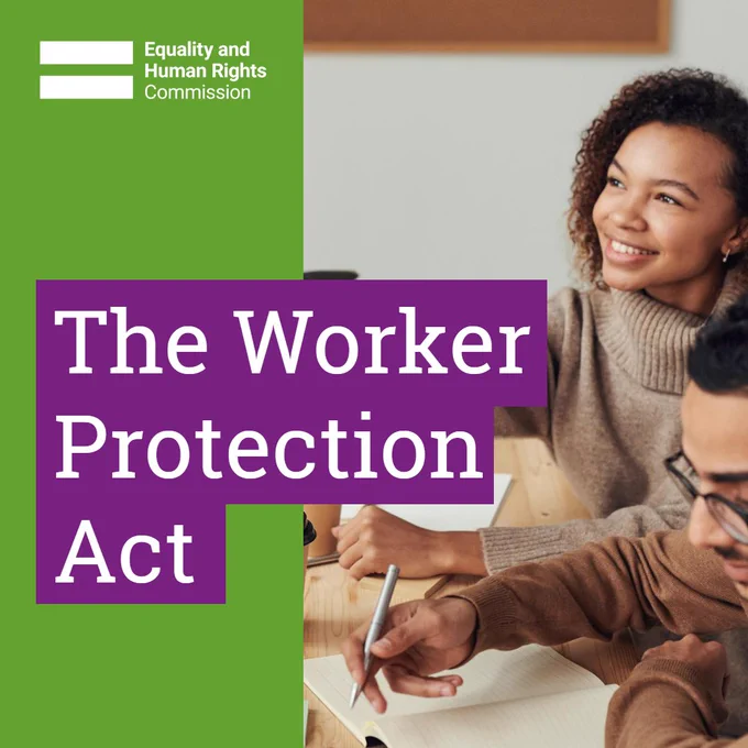 Two diverse professionals collaborating at a desk with text about The Worker Protection Act from the Equality and Human Rights Commission.