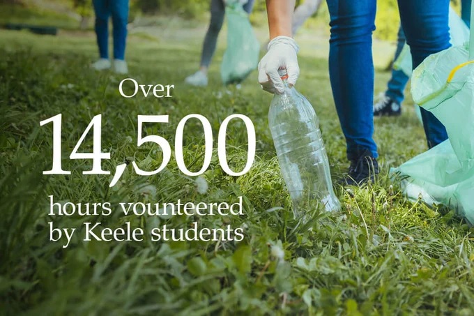 A group of people collecting litter in a grassy area. One person is picking up a plastic bottle while others hold bags. Text on the image reads: "Over 14,500 hours volunteered by Keele students."