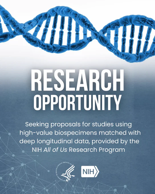 Image of a DNA strand at the top with text below reading "Research Opportunity." It invites proposals for studies using high-value biospecimens with deep longitudinal data from the NIH All of Us Research Program. Logos of the U.S. Department of Health & Human Services and NIH are at the bottom.