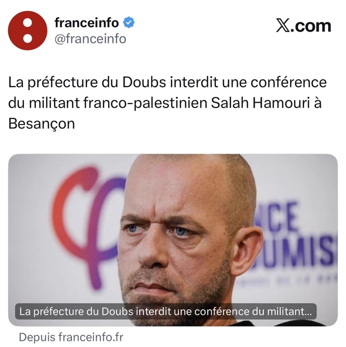 Franceinfo : La préfecture du Doubs interdit une conférence du militant franco-palestinien Salah Hamouri à Besançon