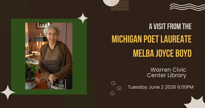 Image of Michigan Poet Laureate Dr. Melba Joyce Boyd with information about the event at Warren Public Library.