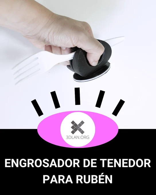 Portada con una mano sujetando un engrosador para tenedor impreso en 3D y el texto “Engrosador de tenedor para Rubén”.
