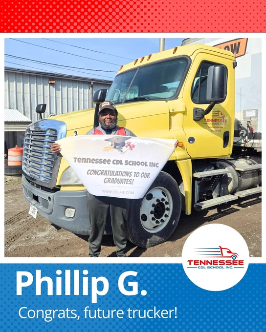 Person holding a Tennessee CDL School banner standing in front of a yellow semi-truck congratulating graduates.