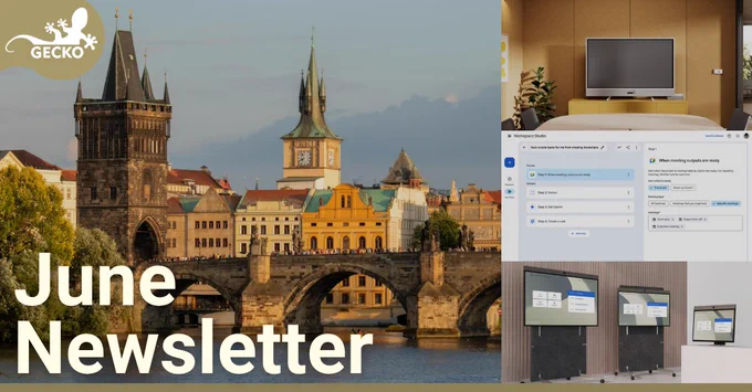 A composite image split into four sections with the words “June Newsletter” overlaid: three images are stacked vertically on the right, occupying an approximate third of the width, whilst a fourth image occupies the remaining two-thirds of the image. On the right, from top to bottom, the images are: a Logitech Rally Board 65 in a meeting room, sitting on a credenza with a meeting room table in the foreground; a screenshot from a user configuring an automatic workflow in Google Workspace Studio; and a picture of three all-in-one meeting room devices, the Neat Board Pro, Board 50 and Board 32. The image on the left depicts the Charles Bridge in Prague, Czech Republic. In the upper-left corner of the overall image is the Gecko logo.