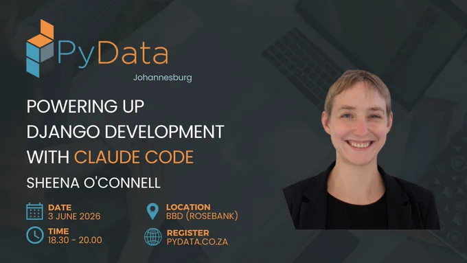 Event announcement for a Django development workshop with Sheena O'Connell in Johannesburg on June 3, 2026, at BBD Rosebank.
