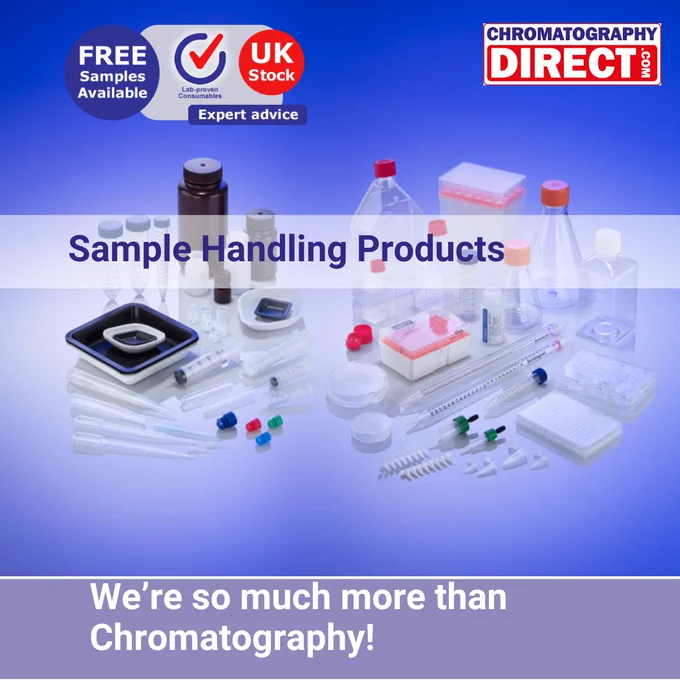 We're so much more than Chromatography! Sample Handling Products