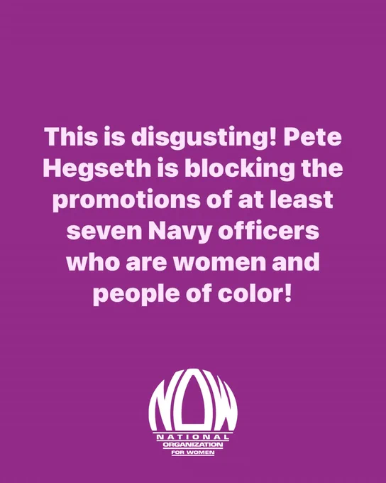 This is disgusting! Pete Hegseth is blocking the promotions of at least seven Navy officers who are women and people of color!