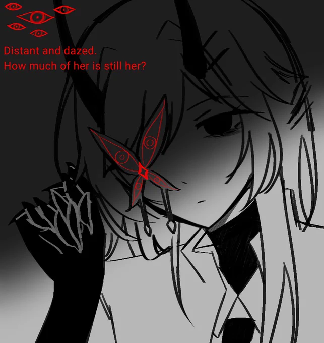 Distant and dazed. How much of her is still her?
Silence is the only answer you'll get.