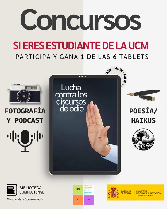 Concurso UCM para estudiantes: lucha contra discursos de odio. Participa y gana 1 de 6 tablets. Categorías: foto/podcast y poesía/haikus.