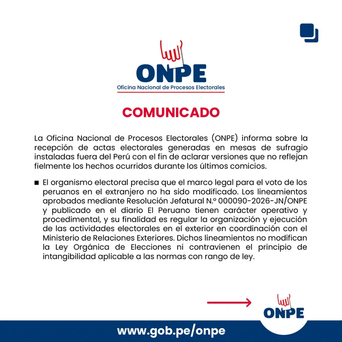 Ante versiones difundidas sobre las actas electorales provenientes del extranjero, precisamos los procedimientos de traslado y recepción aplicados durante la Segunda Elección Presidencial 2026, así como sobre el marco normativo correspondiente.