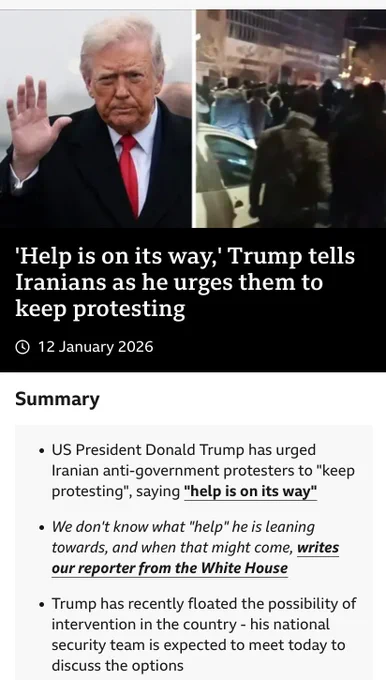 Trump says he’ll is on its way. 12 Jan 2026