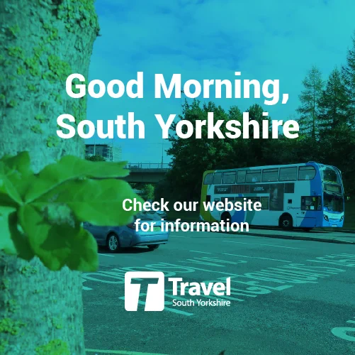 Good Morning, South Yorkshire. Check our website for information with a  picture of double decker bus in the background