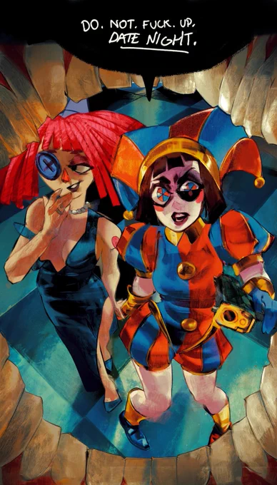 Drawing of Pomni (cartoon clown jester lady) and Ragatha (cartoon doll lady) holding hands and addressing an open set of floating teeth. Pomni is pointing a gun at the teeth. She says aggressively "Do not fuck up date night"