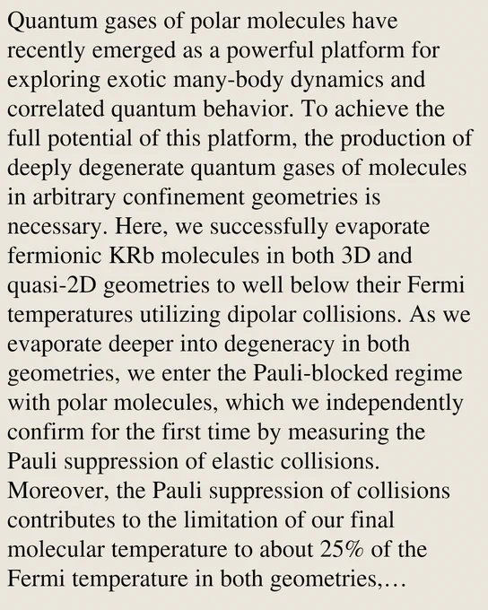 Quantum gases of polar molecules have recently emerged as a powerful platform for exploring exotic many-body dynamics and correlated quantum behavior. To achieve the full potential of this platform, the production of deeply degenerate quantum gases of molecules in arbitrary confinement geometries is necessary. Here, we successfully evaporate fermionic KRb molecules in both 3D and quasi-2D geometries to well below their Fermi temperatures utilizing dipolar collisions. As we evaporate deeper into degeneracy in both geometries, we enter the Pauli-blocked regime with polar molecules, which we independently confirm for the first time by measuring the Pauli suppression of elastic collisions. Moreover, the Pauli suppression of collisions contributes to the limitation of our final molecular temperature to about 25% of the Fermi temperature in both geometries, particularly limiting quasi-2D evaporation where the Pauli blockade drastically reduces an otherwise large elastic to inelastic scatteri