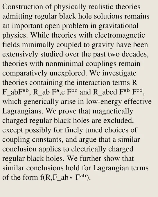 Construction of physically realistic theories admitting regular black hole solutions remains an important open problem in gravitational physics. While theories with electromagnetic fields minimally coupled to gravity have been extensively studied over the past two decades, theories with nonminimal couplings remain comparatively unexplored. We investigate theories containing the interaction terms R F_abFᵃᵇ, R_ab Fᵃ,c Fᵇᶜ and R_abcd Fᵃᵇ Fᶜᵈ, which generically arise in low-energy effective Lagrangians. We prove that magnetically charged regular black holes are excluded, except possibly for finely tuned choices of coupling constants, and argue that a similar conclusion applies to electrically charged regular black holes. We further show that similar conclusions hold for Lagrangian terms of the form f(R,F_ab⋆ Fᵃᵇ).