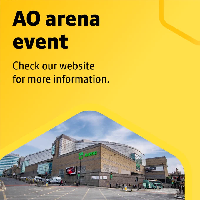 Exterior view of AO Arena with yellow border. Text: AO Arena. Check our website for more information. 