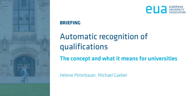 The image is a cover of a briefing document by the European University Association (EUA) titled "Automatic recognition of qualifications: The concept and what it means for universities" by Helene Peterbauer and Michael Gaebel. The background features a blurred exterior of a university building.