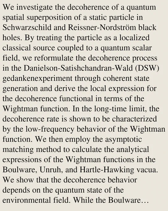 We investigate the decoherence of a quantum spatial superposition of a static particle in Schwarzschild and Reissner-Nordström black holes. By treating the particle as a localized classical source coupled to a quantum scalar field, we reformulate the decoherence process in the Danielson-Satishchandran-Wald (DSW) gedankenexperiment through coherent state generation and derive the local expression for the decoherence functional in terms of the Wightman function. In the long-time limit, the decoherence rate is shown to be characterized by the low-frequency behavior of the Wightman function. We then employ the asymptotic matching method to calculate the analytical expressions of the Wightman functions in the Boulware, Unruh, and Hartle-Hawking vacua. We show that the decoherence behavior depends on the quantum state of the environmental field. While the Boulware vacuum gives vanishing decoherence for a static superposition, the thermal effects associated with Hawking radiation in the Unruh