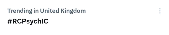 trending in the united kingdom #RCPsychIC