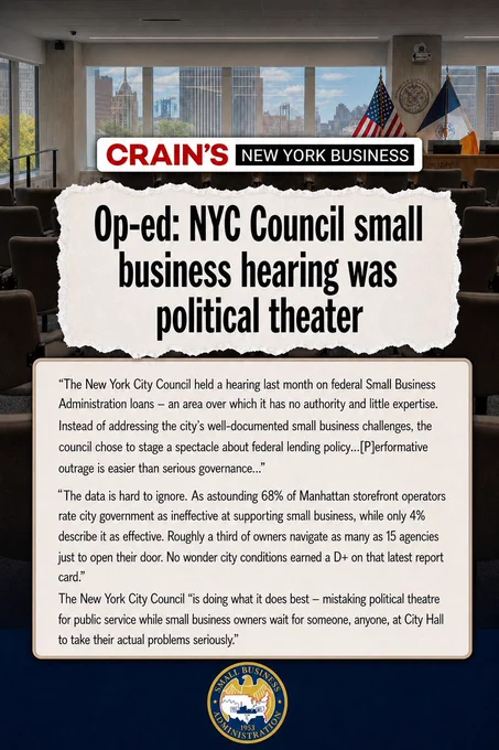 An image of a New York City Council committee hearing room at 250 Broadway in Manhattan. The logo of Crain's New York Business sits in a box. Underneath, in an image of a paper headline, reads "Op-ed: NYC Council small business hearing was political theatre" with a passage from the linked Op-Ed from SBA Regional Administrator Matt Coleman included in a text box below.  The SBA seal is underneath that passage.