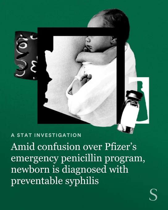 Amid confusion over Pfizer’s emergency penicillin program, newborn is diagnosed with preventable syphilis