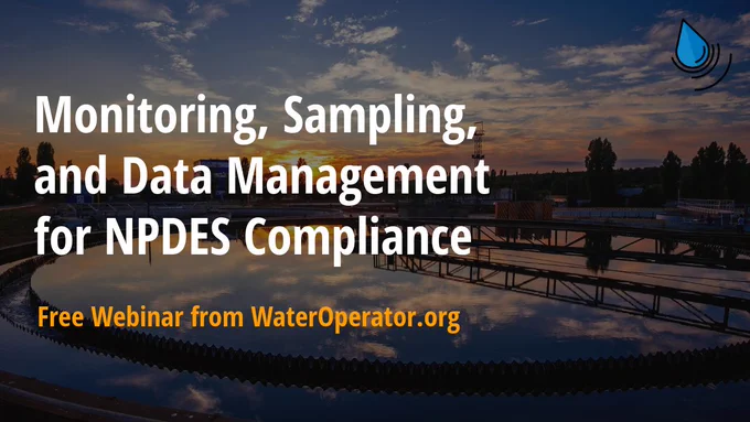 The promotional graphic for the WaterOperator.org webinar "Monitoring, Sampling, and Data Management for NPDES Compliance."