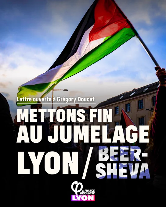 Lettre ouverte à Grégory Doucet

Mettons fin au jumelage avec Beer Sheva

La France Insoumise Lyon 

Illustration: Drapeau palestinien