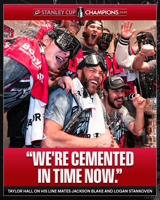 Photo of Taylor Hall, Jackson Blake, and Logan Stankoven with text below that reads, \"'We're cemented in time now.' -Taylor Hall on his line mates Jackson Blake and Logan Stankoven\". 