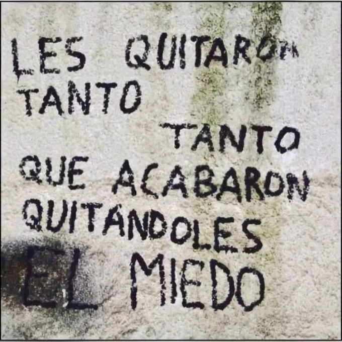LES QUITARON TANTO TANTO,
QUE ACABARON QUITANDOLES EL MIEDO