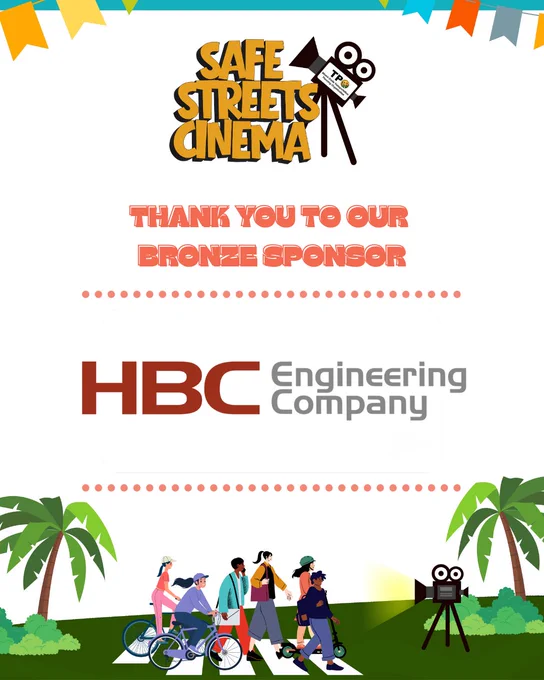 Graphic with festive party banners hanging above the event logo, featuring the stylized yellow text “Safe Streets Cinema” alongside a vintage movie camera icon displaying the Miami-Dade T.P.O. logo. Below text reads, “Thank You to Our Bronze Sponsor.”
Centered on the graphic is the corporate logo for “H.B.C. Engineering Company” At the bottom, illustrated pedestrians, cyclists, and a scooter rider cross a street while a movie projector on a tripod casts a yellow beam of light across a palm tree-lined scene.