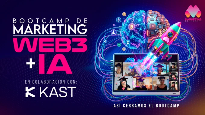 Cerramos la primera edición del Bootcamp Marketing Web3   IA