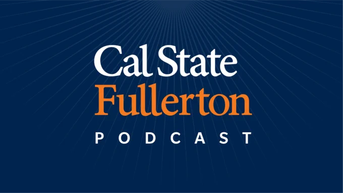 Cal State Fullerton Podcast logo with a blue background and radial lines emanating from the center.