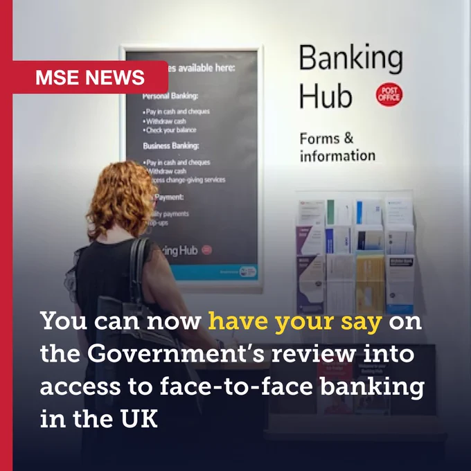 'You can now have your say\u00A0on the Government\u2019s review into access to face-to-face banking in the UK.' Text is over a woman writing on a counter at a Post Office banking hub.