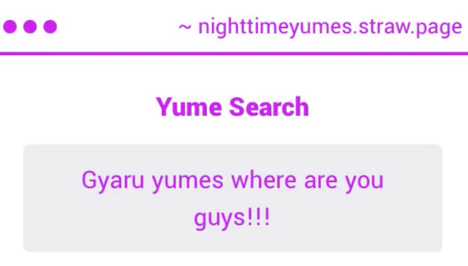 Gyaru yumes where are you guys!!!